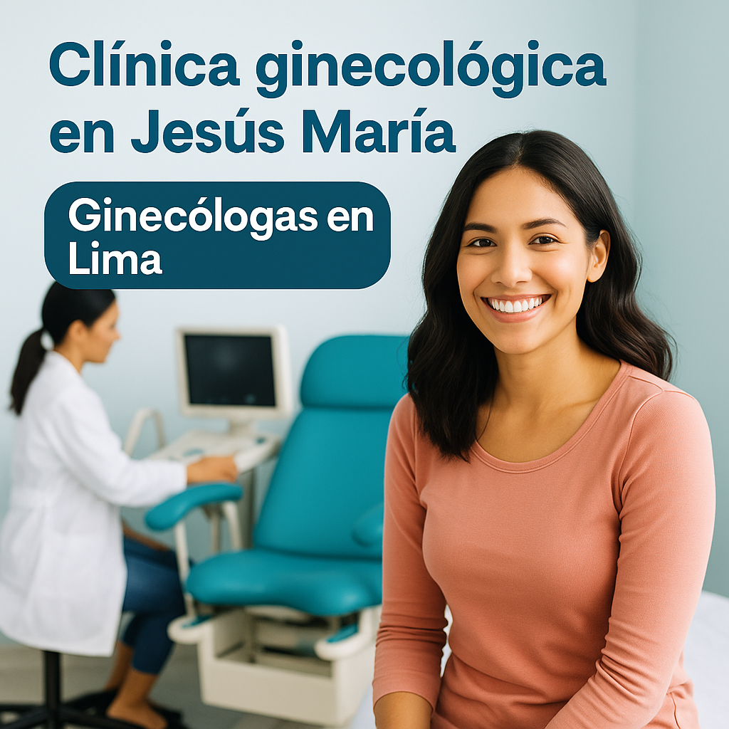 Clínica ginecológica en Jesús María