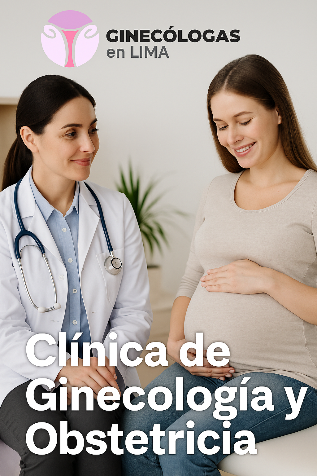 Las Mejores Ginecólogas en Lima – #1 Clinica de Ginecología